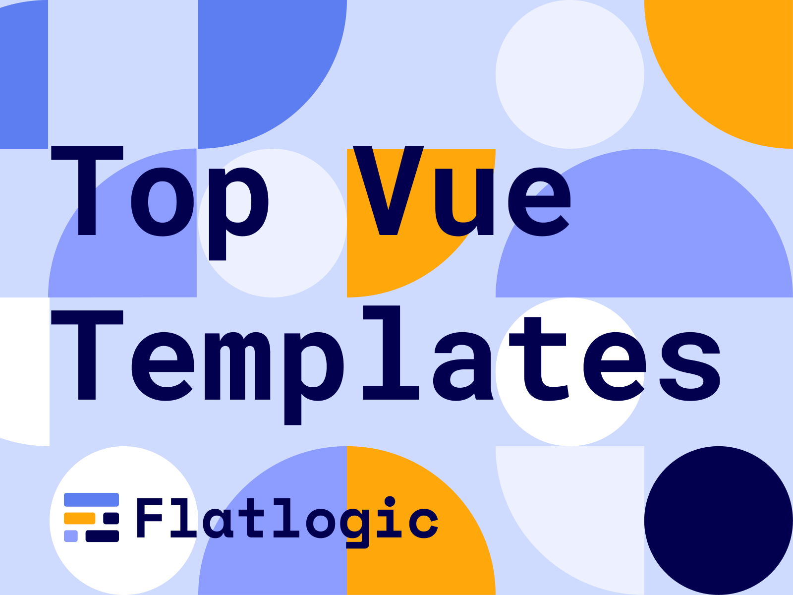 Top 10 Vue Templates to Choose from in 2024 | Update