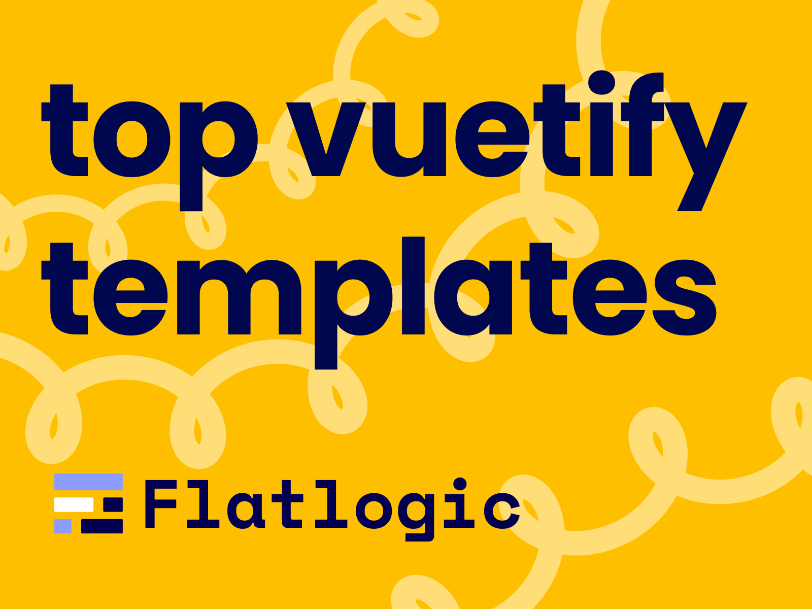 Top 9 Vuetify Templates for Web Developers