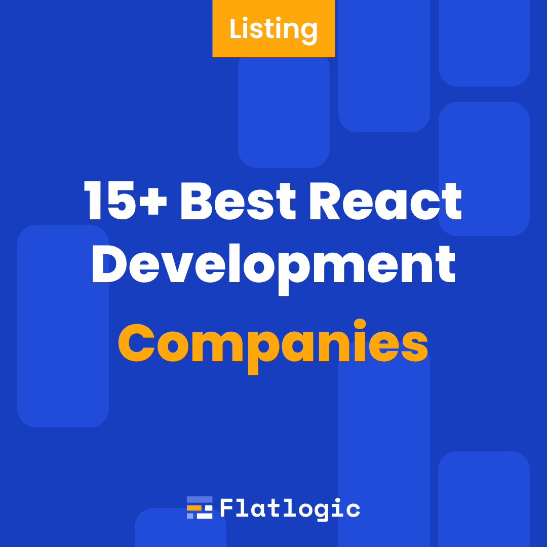 15+ Top React Web Development Companies in 2024