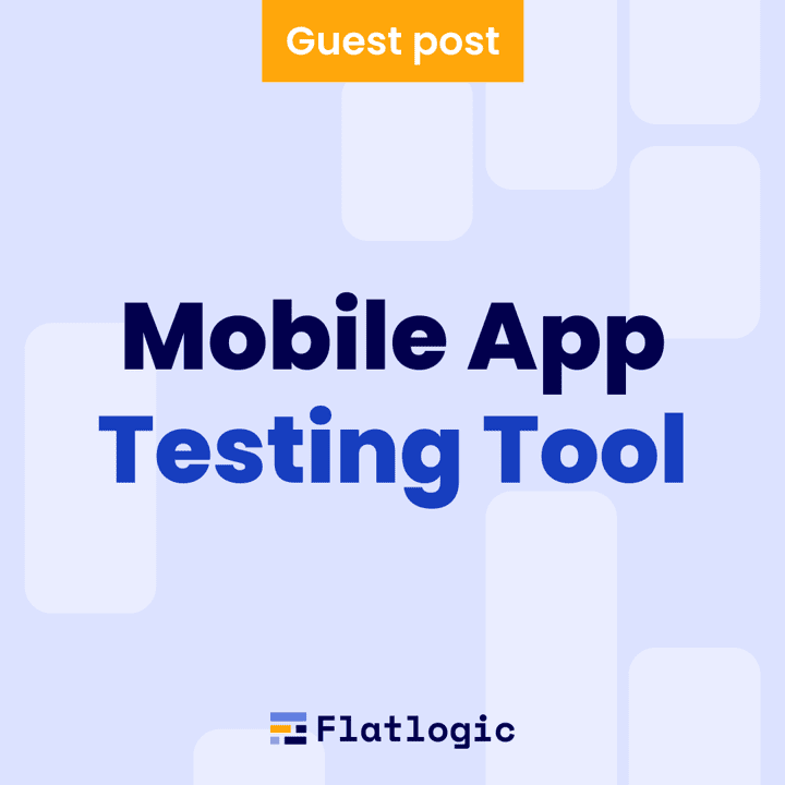 mobile app testing tools