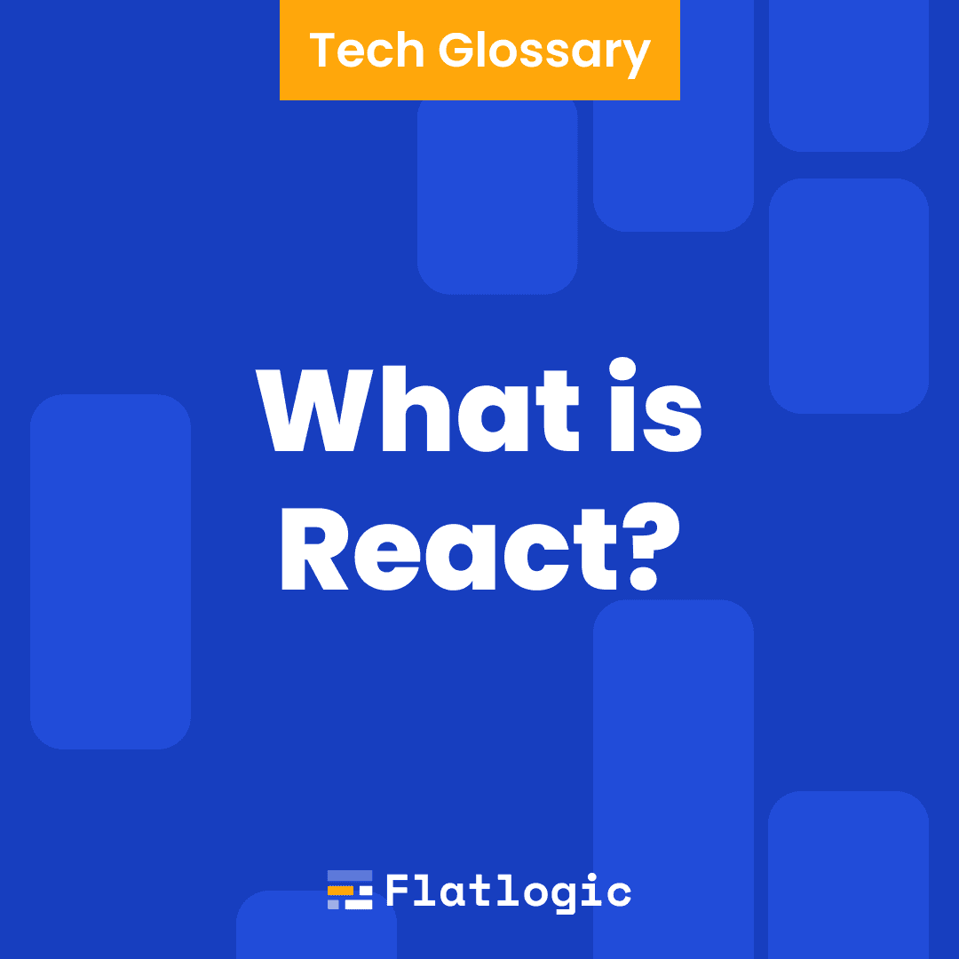 What is React?