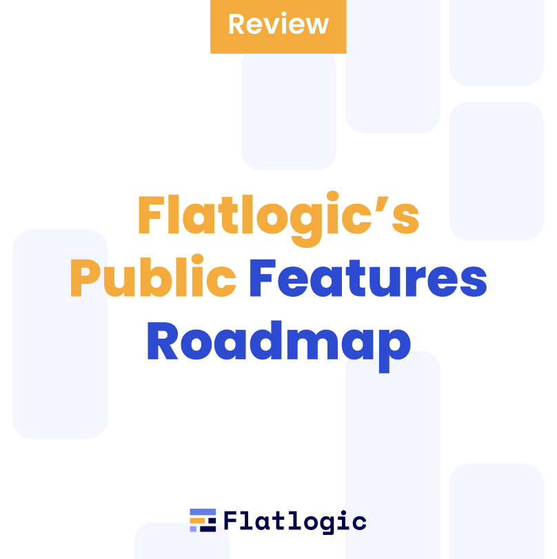 Flatlogic’s Public Features Roadmap